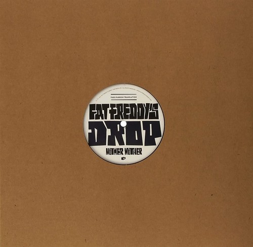 Fat freddy drop mother - drop,