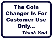 'Coin Changer Customers Use