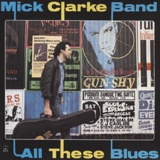 Clarke, Mick -Band- - All
