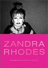 ZANDRA RHODES: 50 FABULOUS