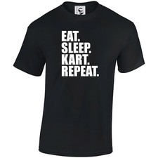 Eat sleep kart repeat karting driving t-shirt all sizes adults kids colours