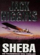 Sheba By  Jack Higgins