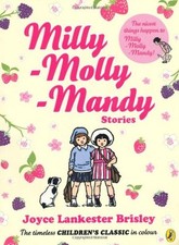 Milly Molly Mandy Stories (Colour Young Readers ed) By Joyce Lankester Brisley