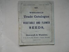 WHOLESALE TRADE CATALOGUE OF VEGETABLE & FLOWER SEEDS 1901 Howcroft & Watkins