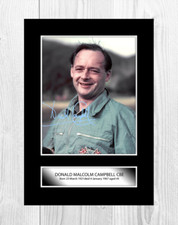 Donald Malcolm Campbell CBE 1 A4 reproduction autograph poster choice of frame