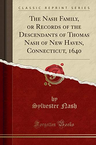 The nash family - the, of