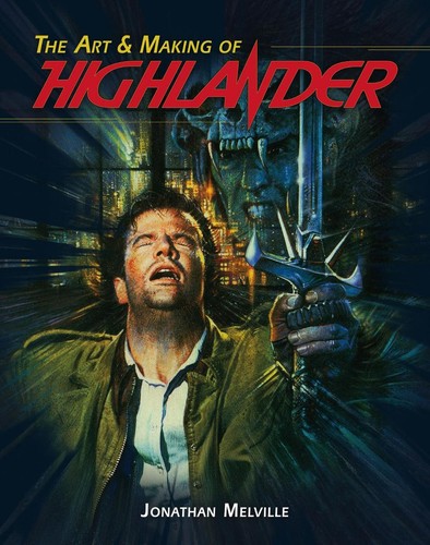 The art making of - the, highlander