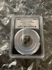 PCGS RMS TITANIC GENUINE COAL 1912 CERTIFIED Double Thick Holder WHITE STAR LINE