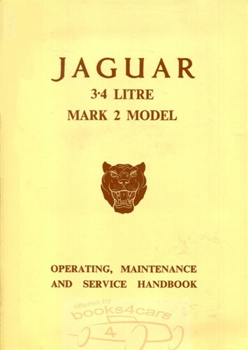 Jaguar owners manual mk2 - jaguar,