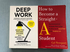 DEEP WORK & How to Become A-Student by Cal Newport