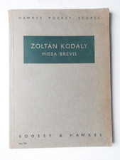 Zoltan Kodaly - Missa Brevis  Hawkes Pocket Scores study scores paperback