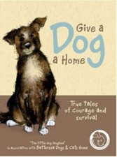Give A Dog A Home Anna Danielle Hardback New