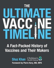 The Ultimate Vaccine Timeline by Shaz Khan Hardback