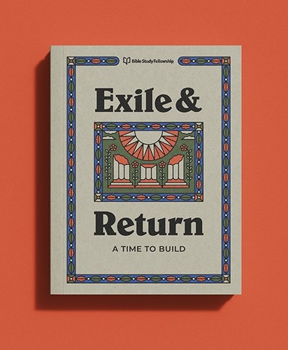 Exile and return bsf study - exile,
