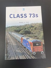 Class 73s by Mark V. Pike