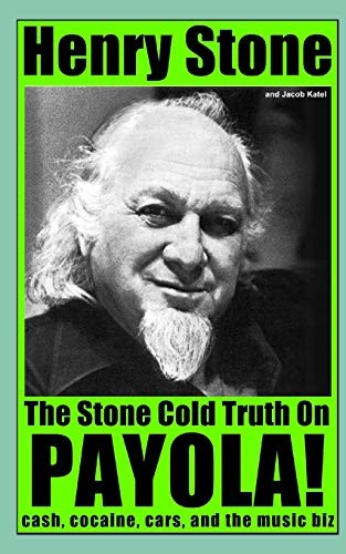 Stone cold truth payola - stone, payola!