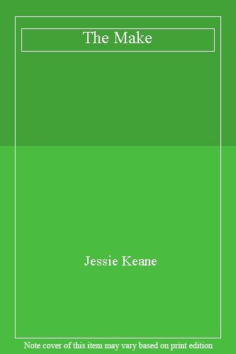 The make jessie keane - make,jessie, keane-