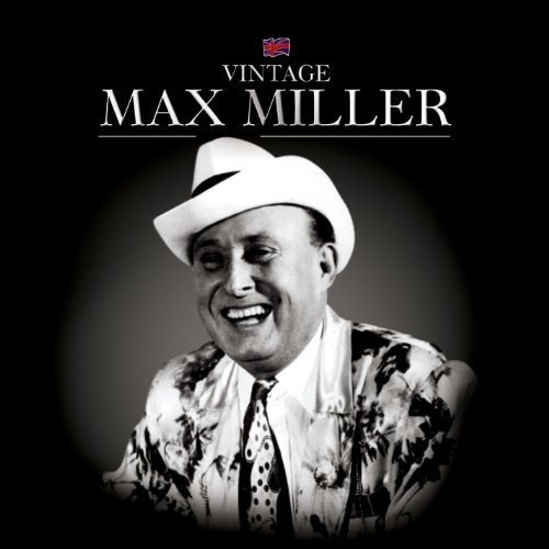 Max miller - -,