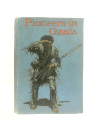 Pioneers canada herbert - in, (herbert