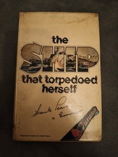 The Ship That Torpedoed