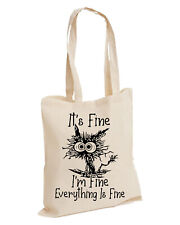 It's Fine I'm Fine Everything is Fine Funny Cat Cartoon Meme Tote ( Fine , BAG )