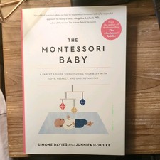 The Montessori Baby: A