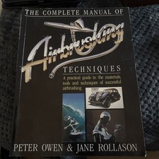 The Complete Manual of Airbrushing Techniques-Peter Owen,Jane Rollason