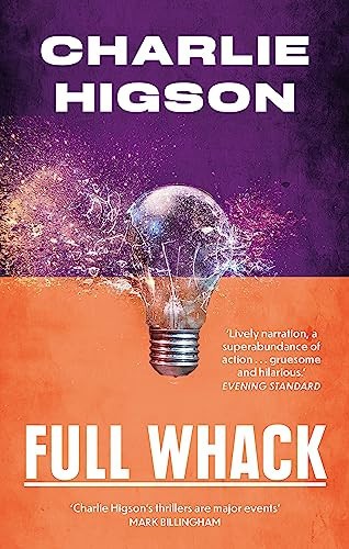 Full whack charlie higson - by,