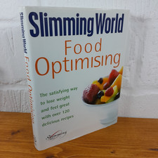 Food Optimizing: The Satisfying Way to Lose Weight— Slimming World