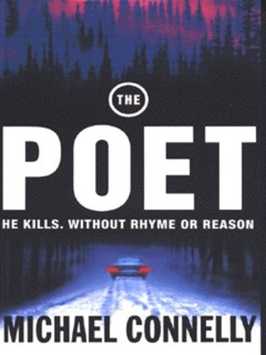 Michael connelly the poet - the,