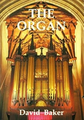 The organ brief guide to - the,