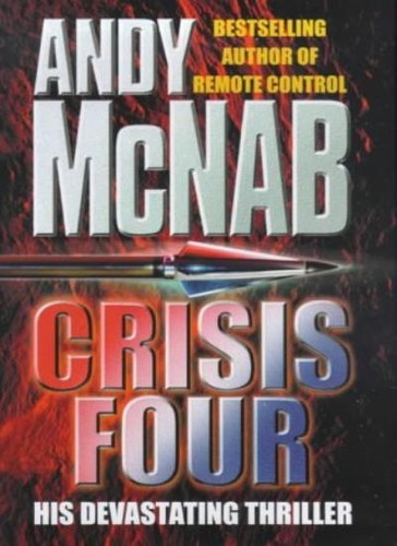 Crisis four andy mcnab - crisis, by