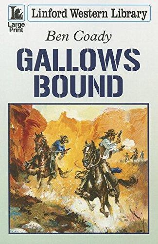 Gallows bound linford western - gallows,