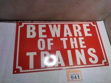 Beware Of The Trains Tin Sign
