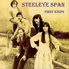 Steeleye Span : First Steps CD
