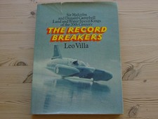 “Record Breakers” Leo Villa  Sir Malcolm & Donald Campbell Speed Attempts