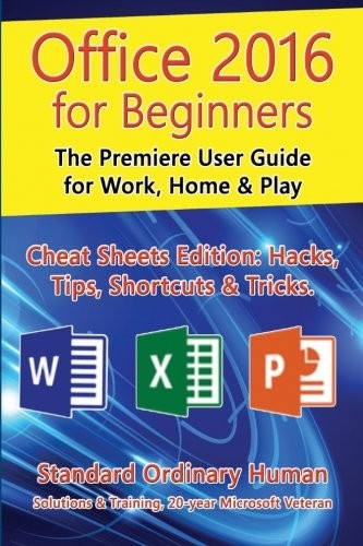 Office 2016 for beginners the - for,