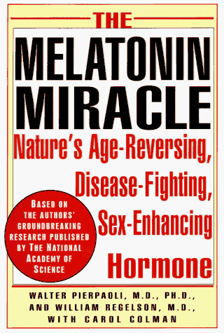 The melatonin miracle - the,