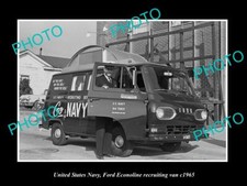 OLD LARGE HISTORIC PHOTO OF USA NAVY FORD ECONOLINE RECUITING VAN c1965