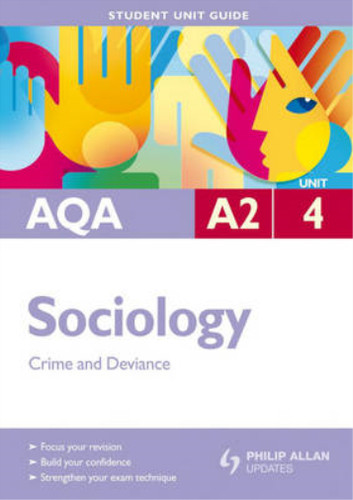 Aqa sociology unit 4 - aqa, sociology: