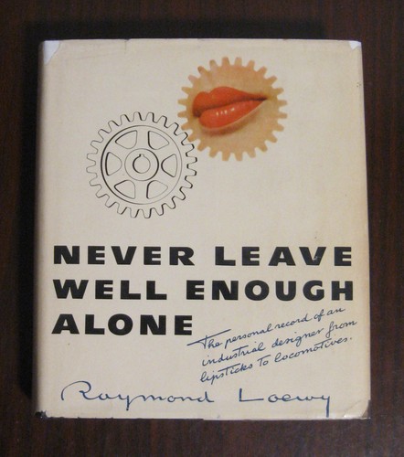 Never leave well enough alone - never,