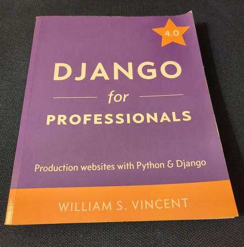 Django for professionals - django,