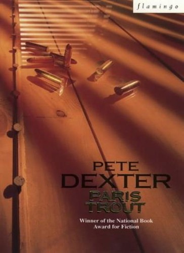 Paris trout pete dexter - paris, trout,pete