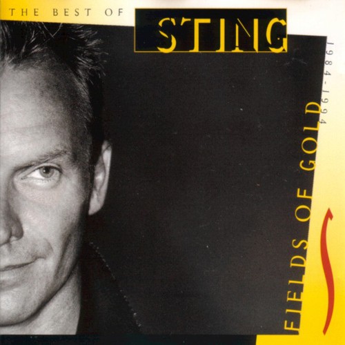 Sting fields gold - fields, (the