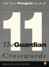 The New Penguin Book of the "Guardian" Crosswords: Bk. 11 (Pengu