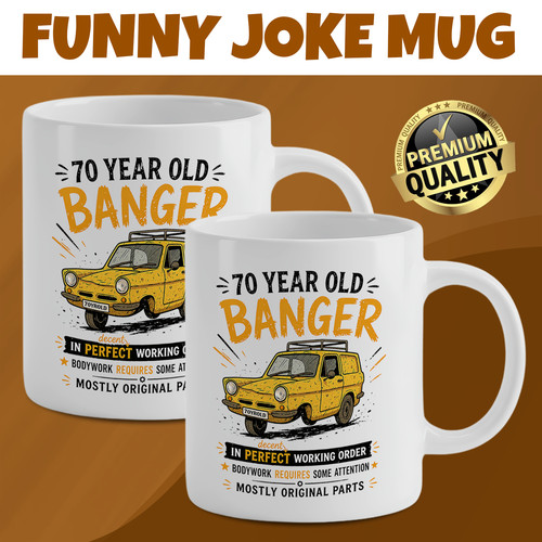 Year old banger funny - old, 70th