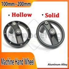 Machine Hand Wheel 100mm~200mm Diameter Lathe Milling Engineering Tool Aluminum