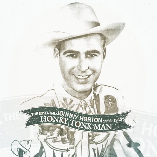 Horton johnny honky tonk - johnny, :