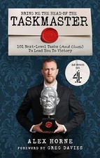 Bring Me The Head Of The Taskmaster by Alex Horne - Non Fiction - Paperback