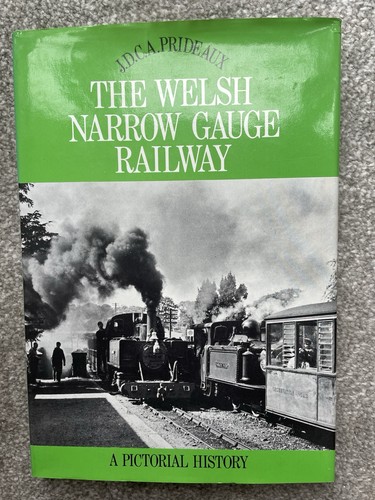 The welsh narrow gauge railway - the,
